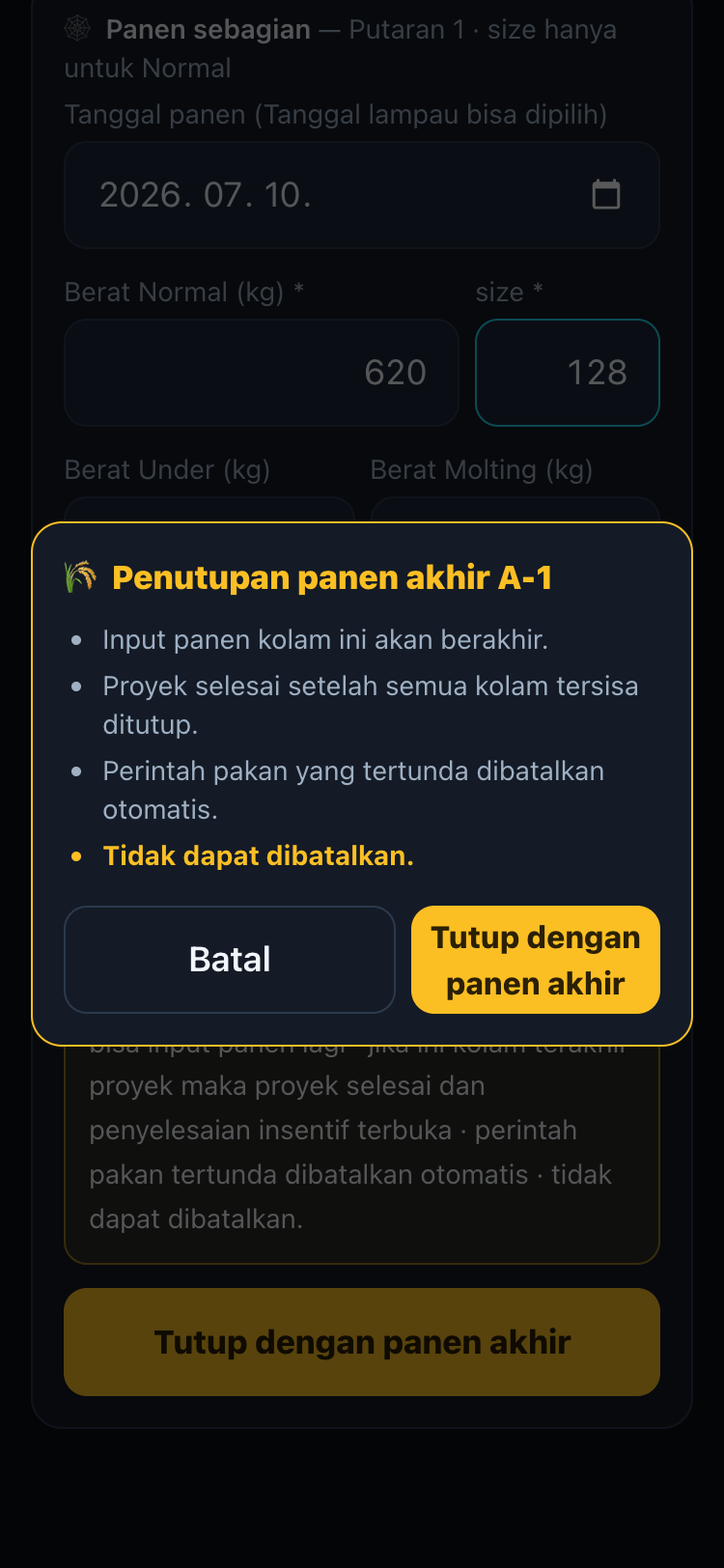 Dialog konfirmasi panen akhir
